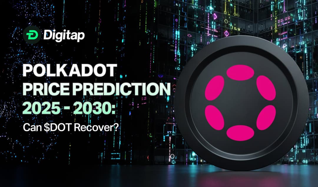 Polkadot Price Prediction 2025 &#8211; 2030: Can $DOT Recover?