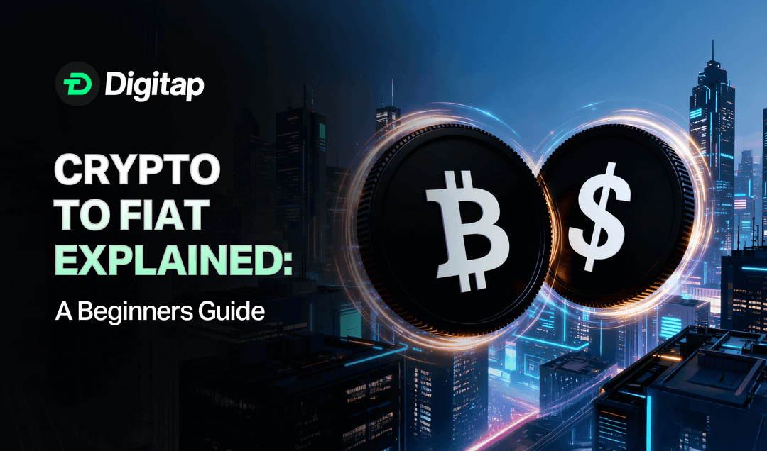 Crypto-to-Fiat Explained: A Beginner&#8217;s Guide