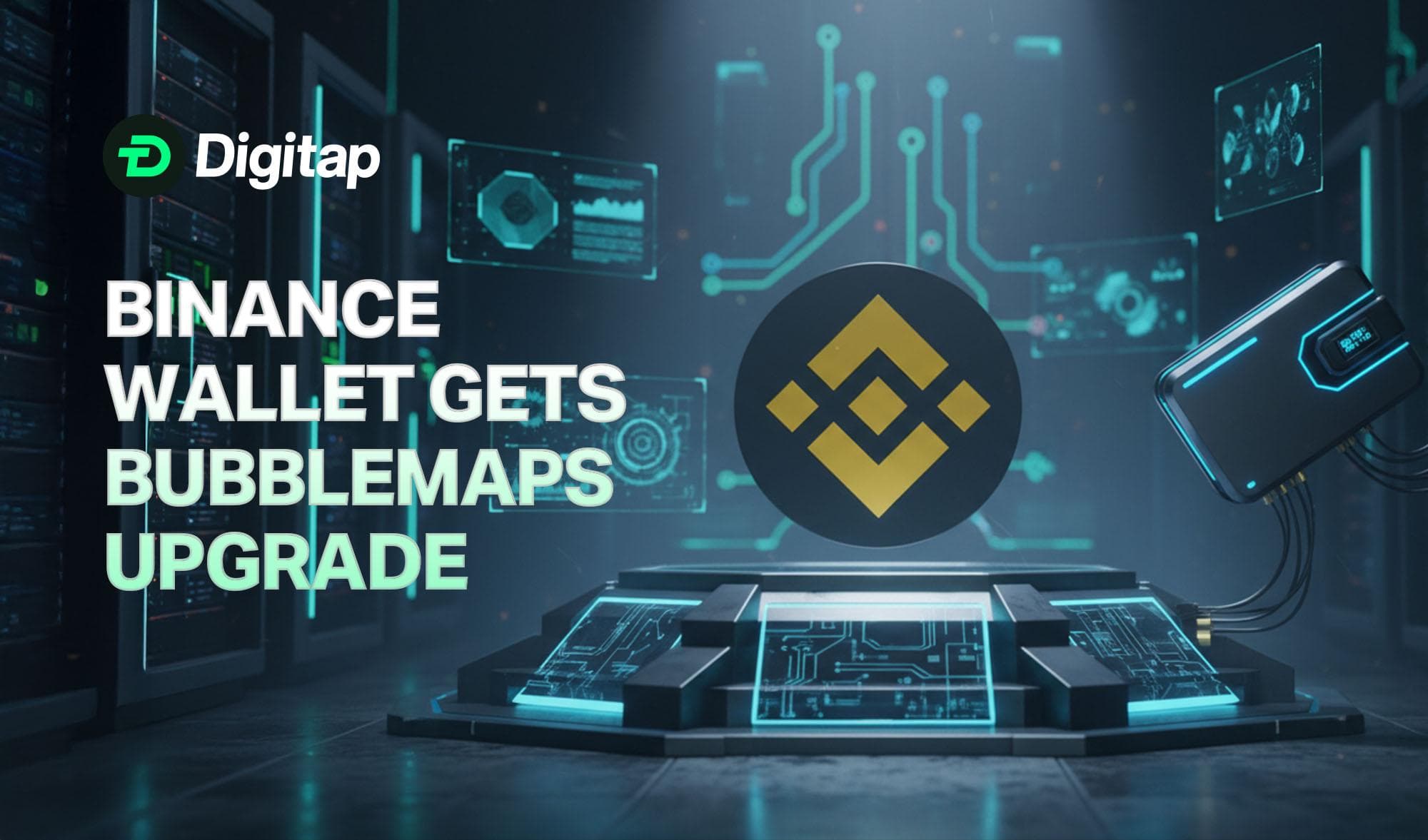 Binance Wallet Gets Bubblemaps Upgrade: Could This Redefine On-Chain Intelligence for Traders?