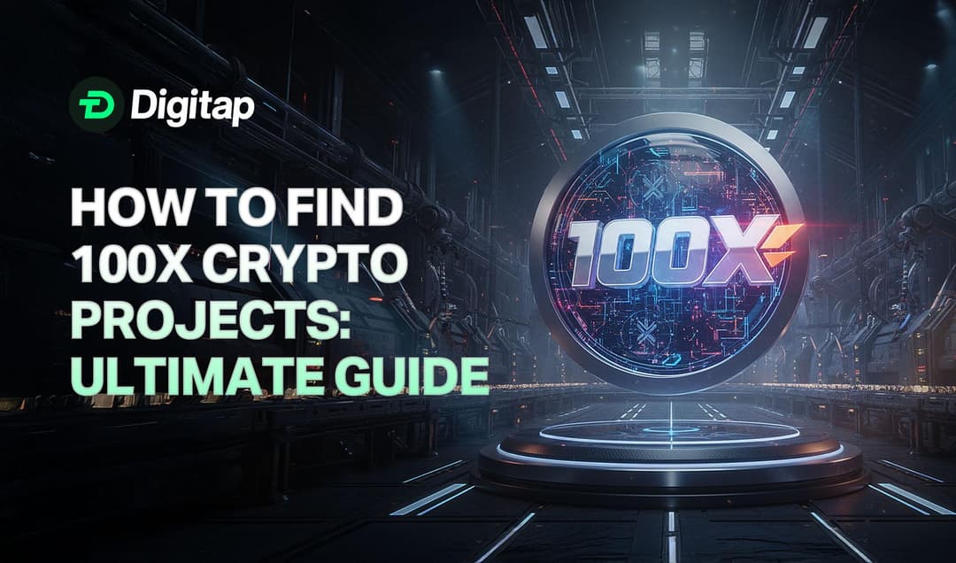 How to Find 100X Crypto Projects? The Ultimate Guide for 2025-2026