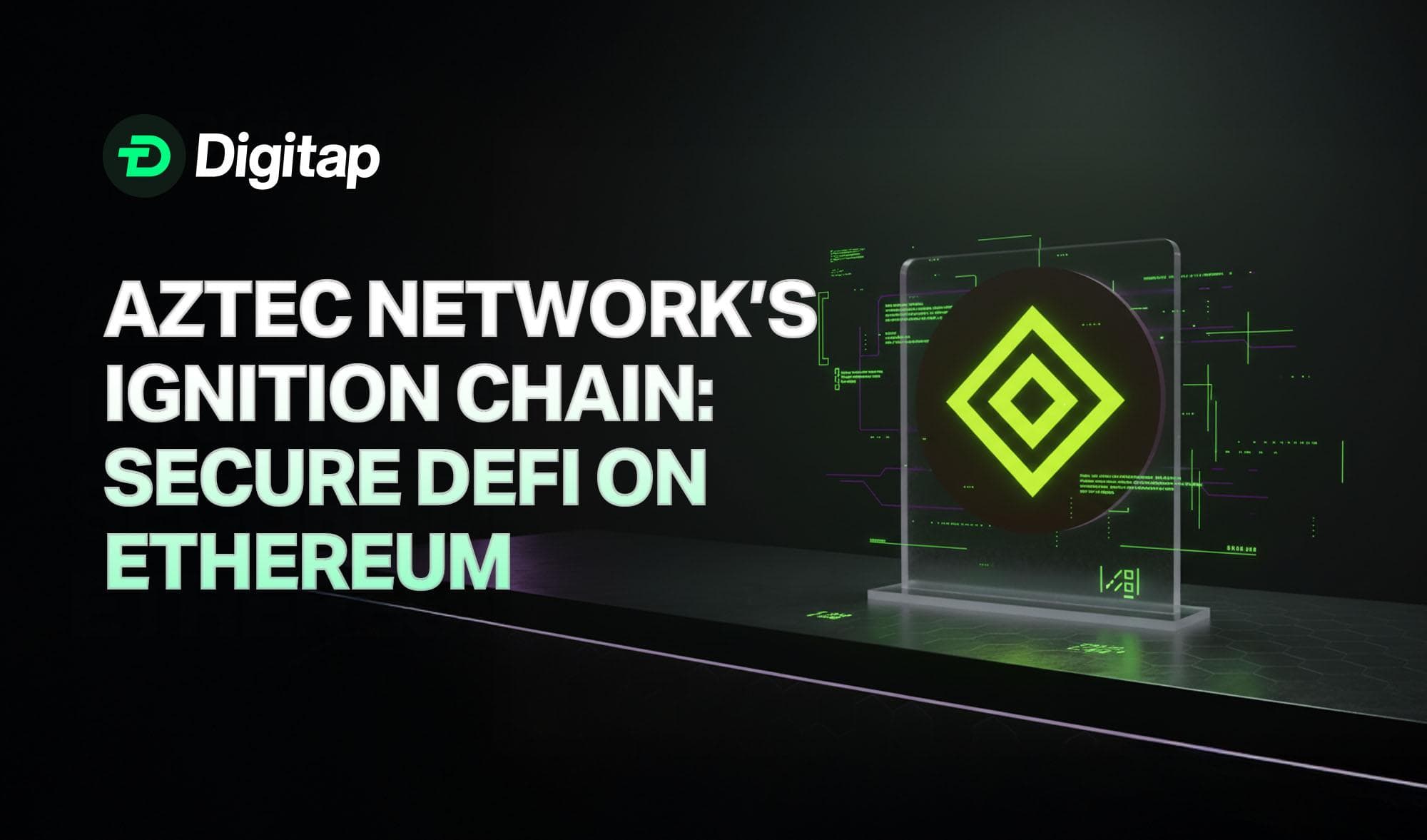 Aztec Network’s Ignition Chain Goes Live on Ethereum: A Turning Point for Secure DeFi?