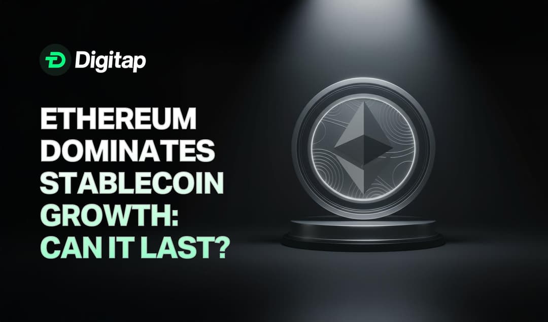 Ethereum Dominates Stablecoin Expansion With $84.9B Added in 12 Months: Can It Retain Market Share?
