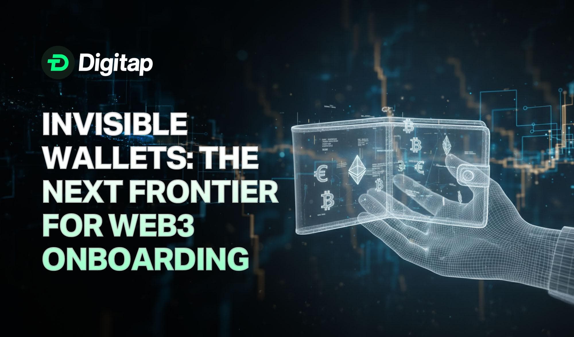 Invisible Wallets: The Next Frontier for Web3 Onboarding Is Here