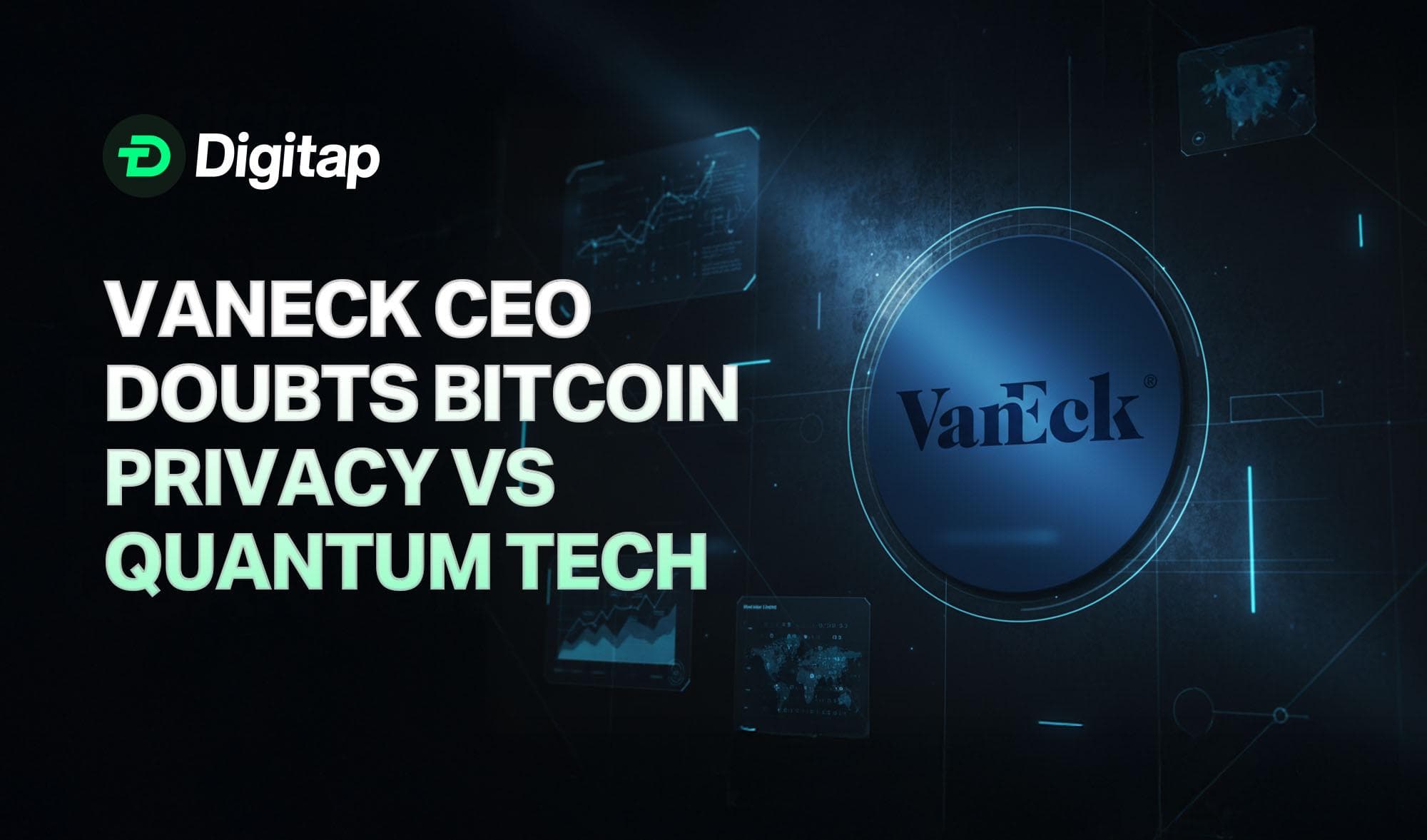 VanEck CEO Casts Doubt on Bitcoin’s Privacy as Quantum Tech Advances