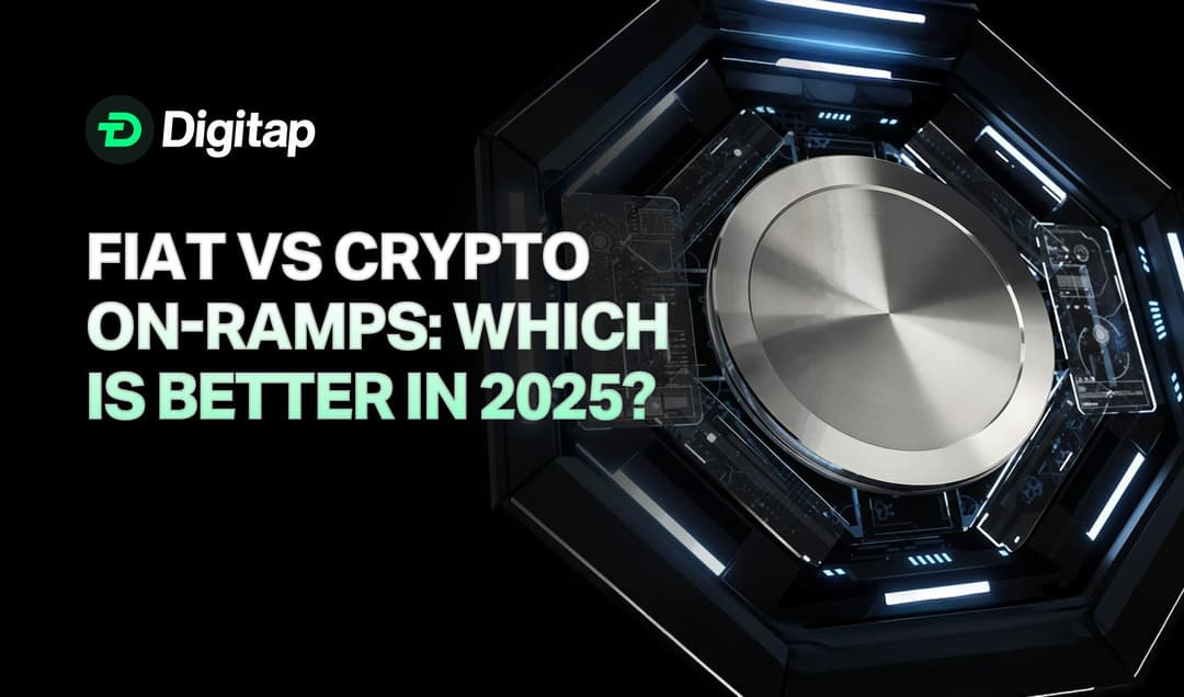 Fiat On-Ramps vs Crypto On-Ramps: Which Is Better for Users in 2025?