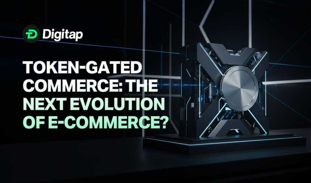 Token-Gated Commerce: The Next Evolution of E-Commerce?