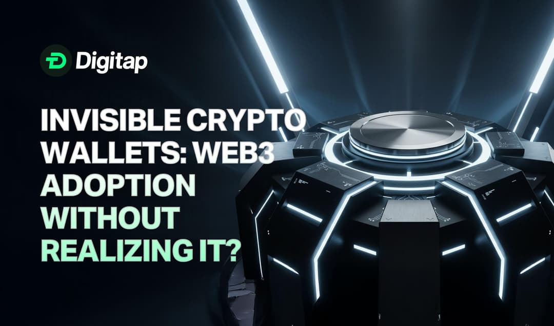 Invisible Crypto Wallets: Can Users Adopt Web3 Without Realizing it?