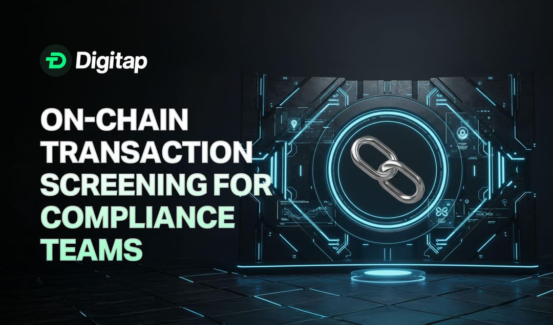 How On-Chain Transaction Screening Works: A Guide For Compliance Teams