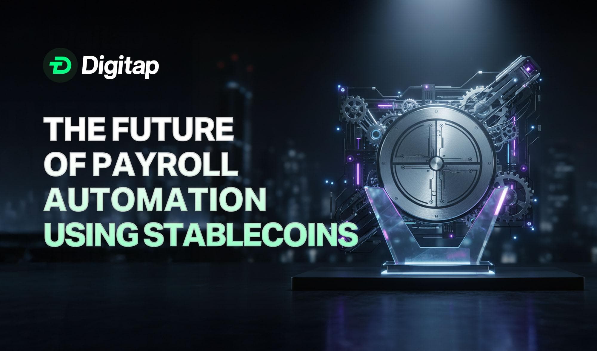 The Future of Payroll Automation Using Stablecoins