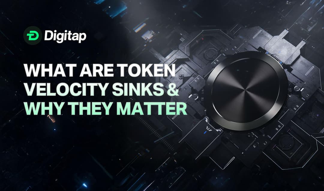 What Are Token Velocity Sinks & Why They Matter