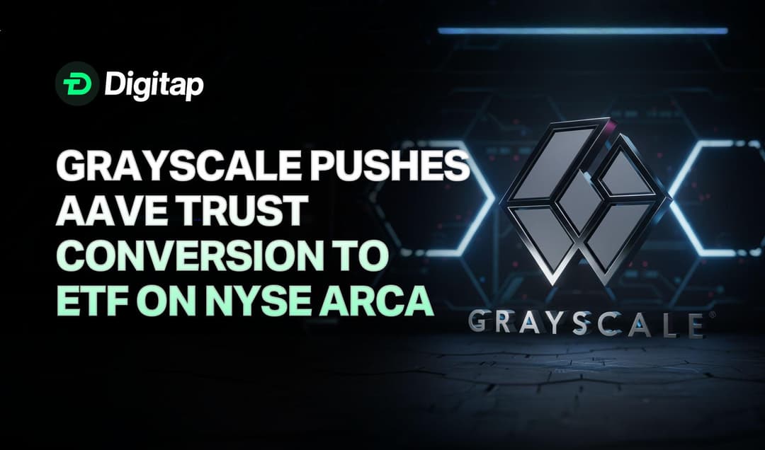 Grayscale Pushes Aave Trust Conversion to ETF on NYSE Arca