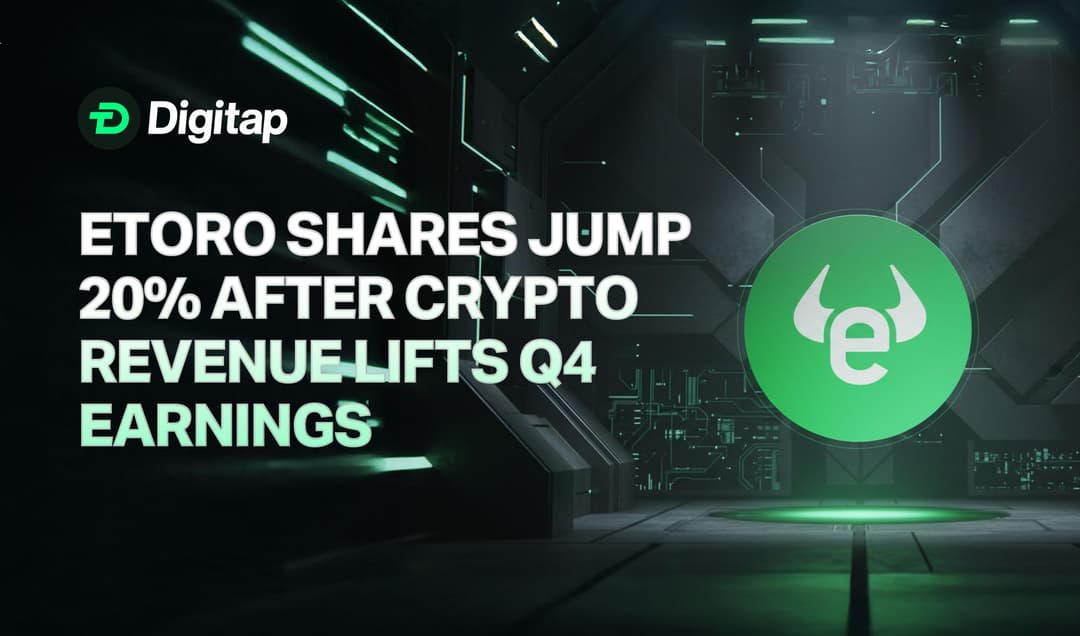 eToro Shares Jump 20% After Crypto Revenue Lifts Q4 Earnings