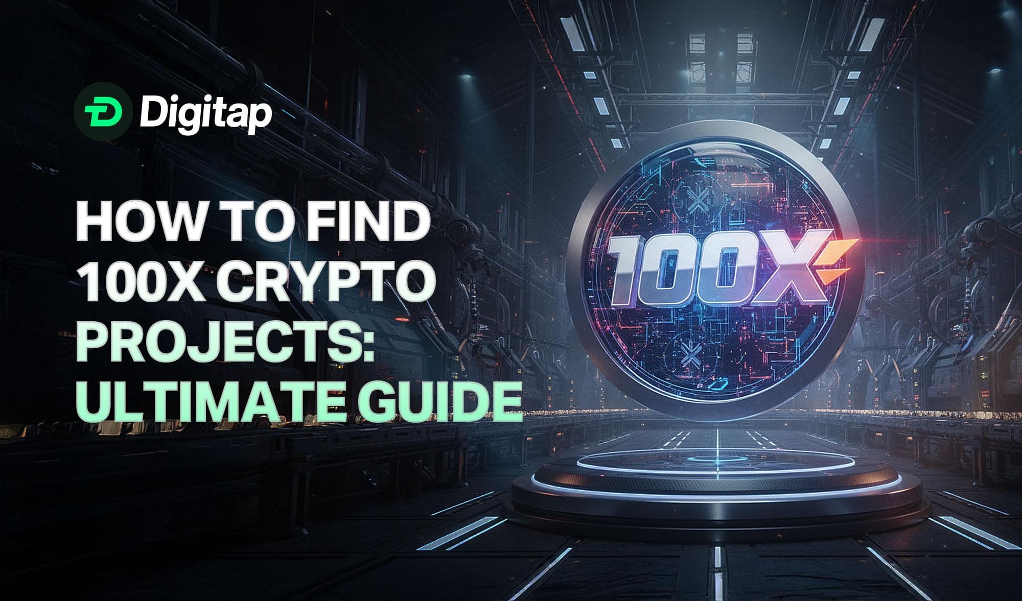 How to Find 100X Crypto Projects? The Ultimate Guide for 2025-2026