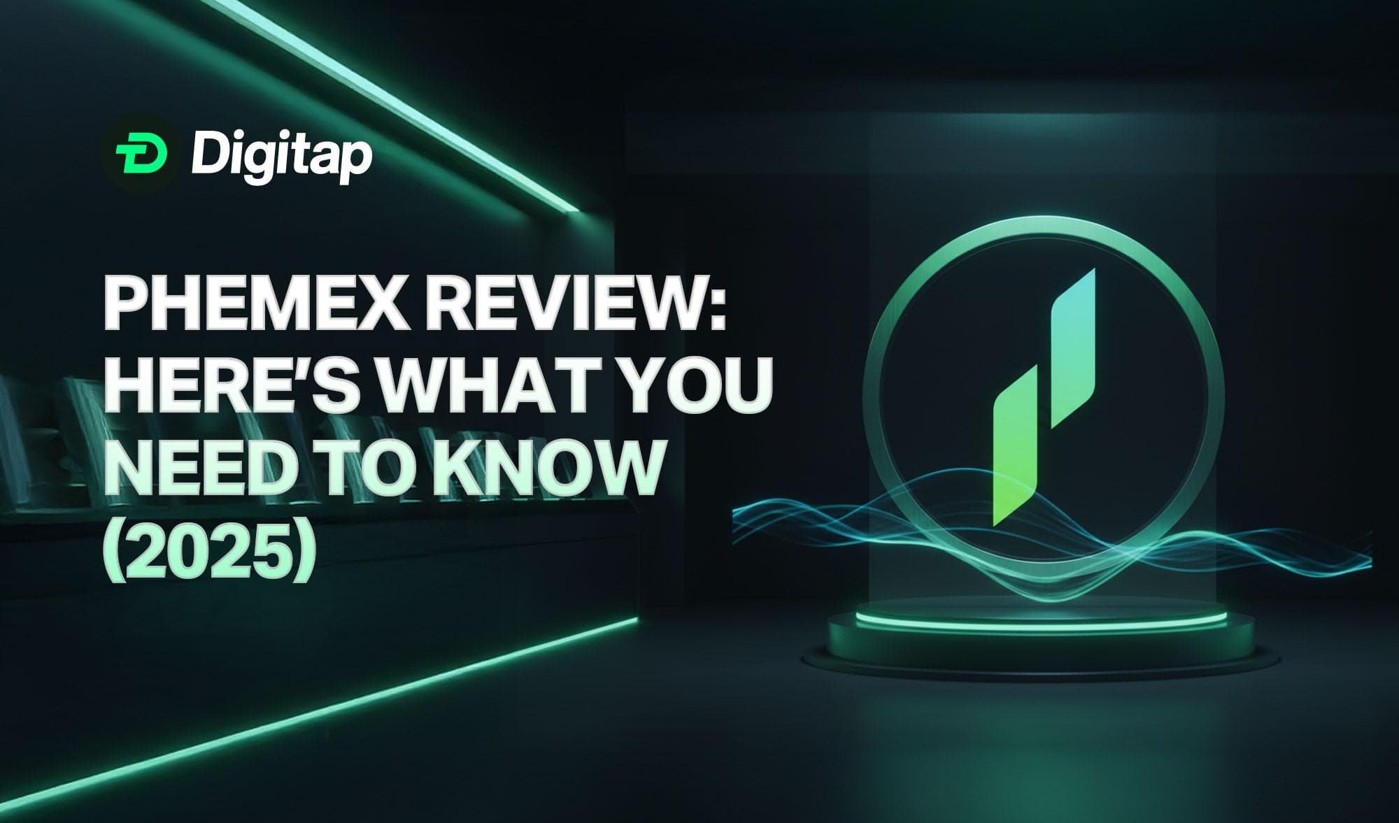 Phemex Review 2025: What You Need to Know About This High-Speed Exchange