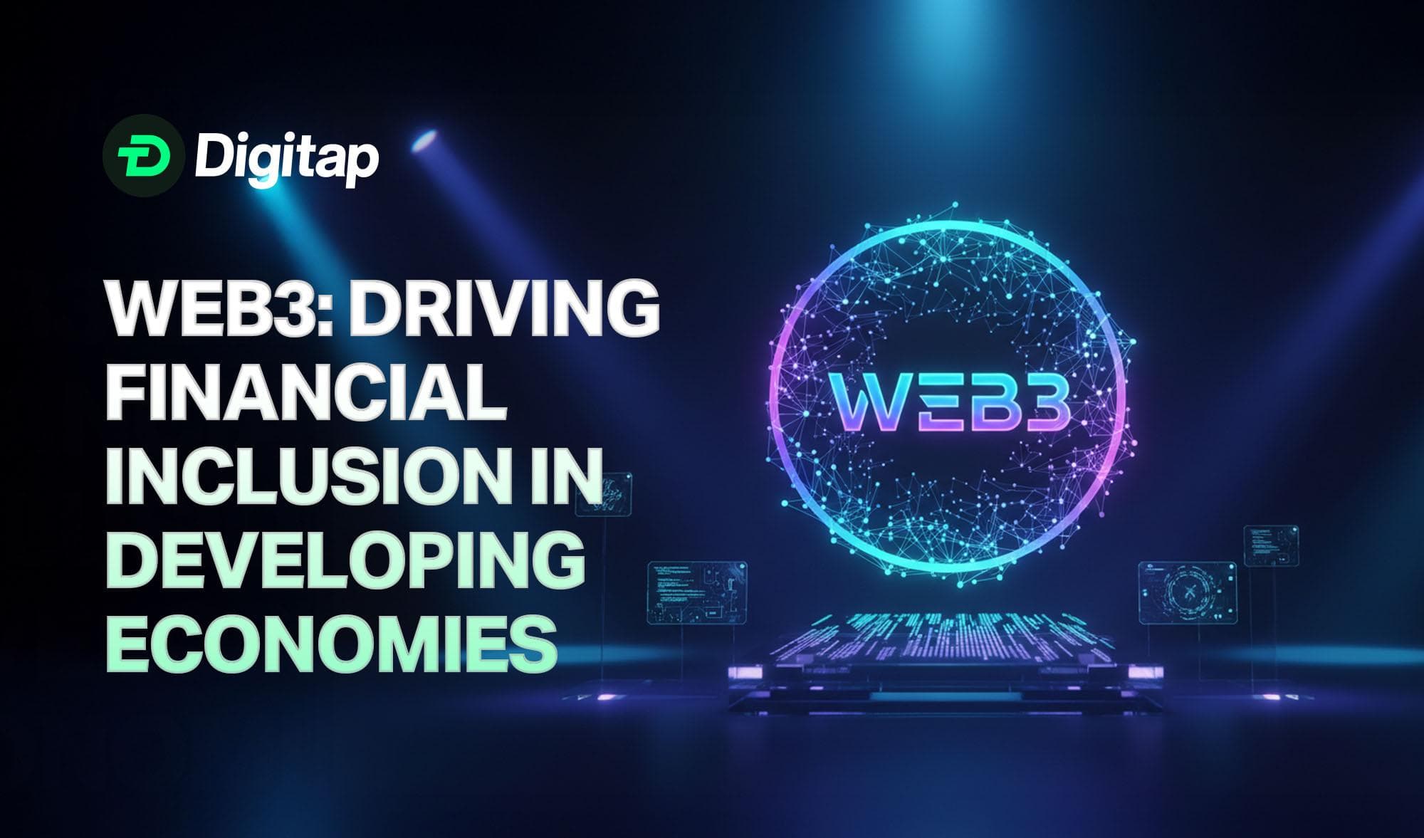 How Web3 Is Driving Financial Inclusion in Developing Economies