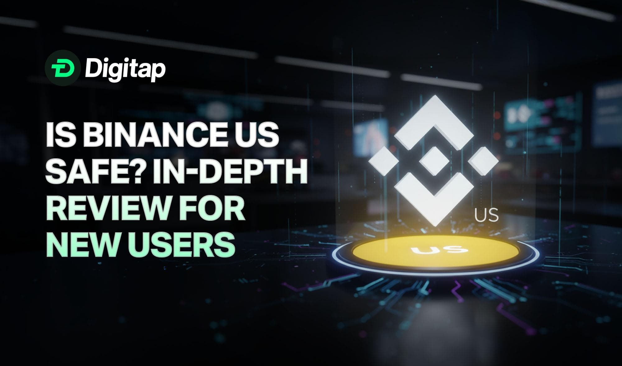 Is Binance US Safe To Use? An In-Depth Review for New Users