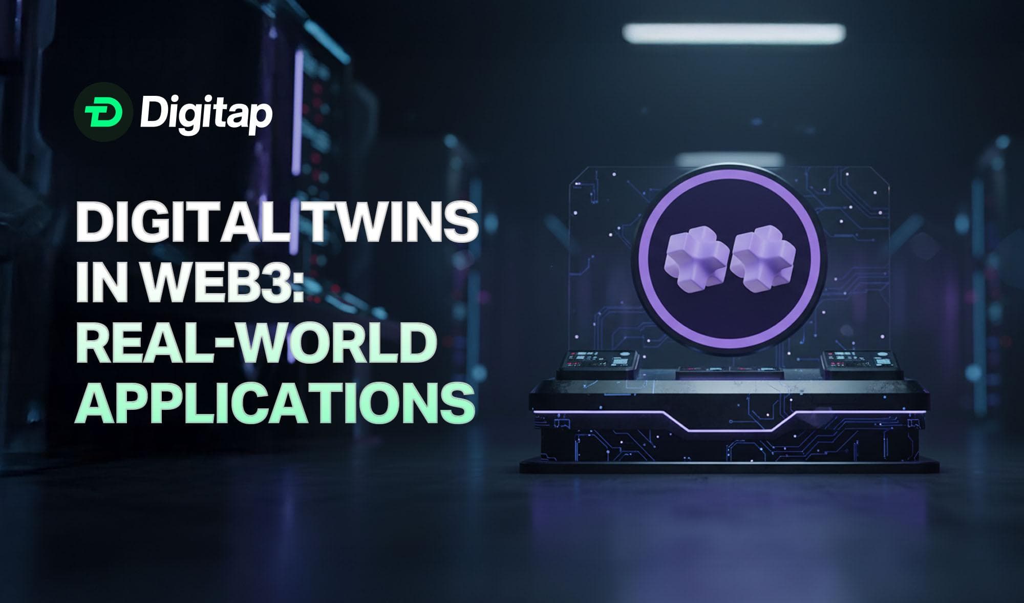 What Are Digital Twins in Web3? Real-World Applications