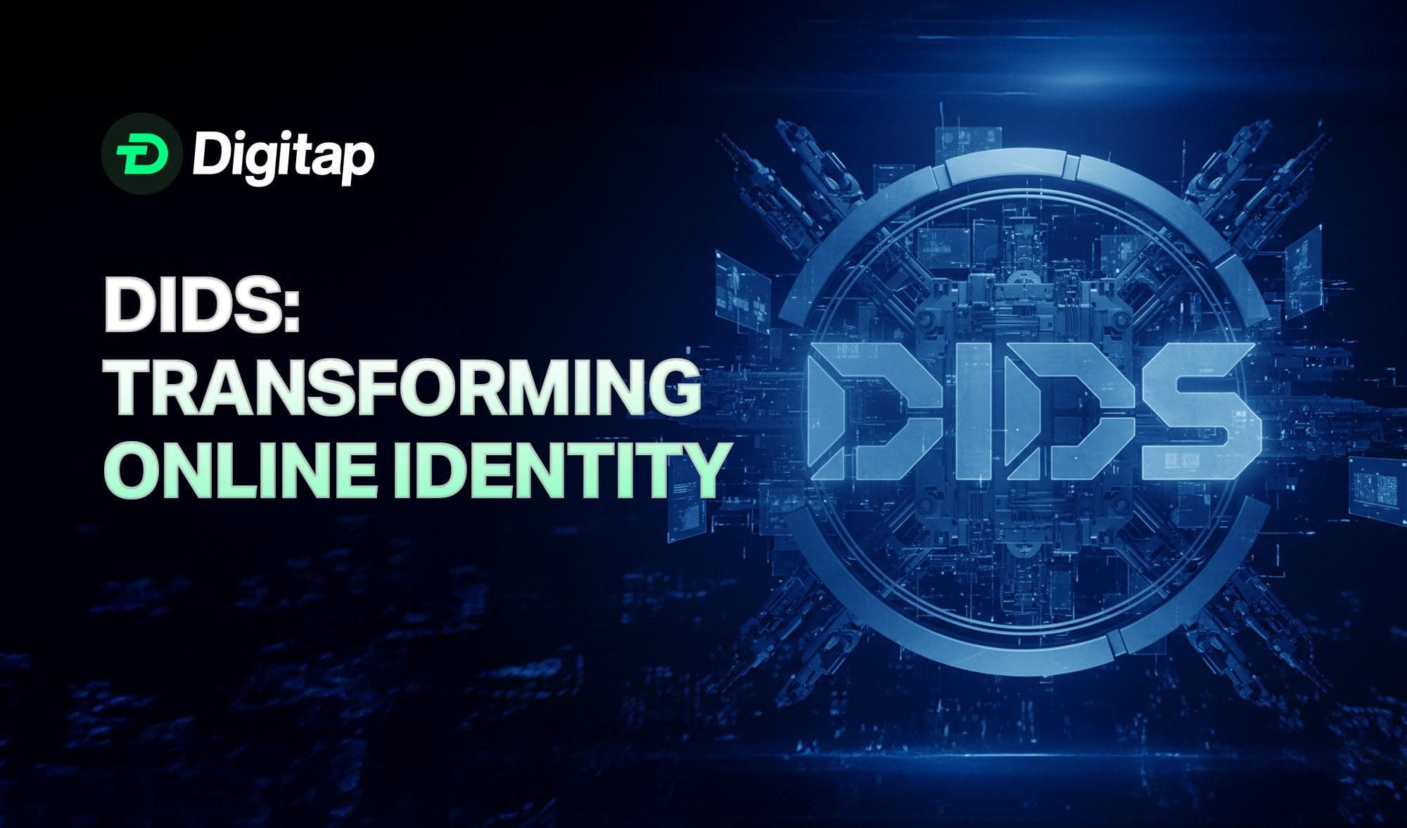 How Decentralized Identifiers (DIDs) Will Transform Online Identity