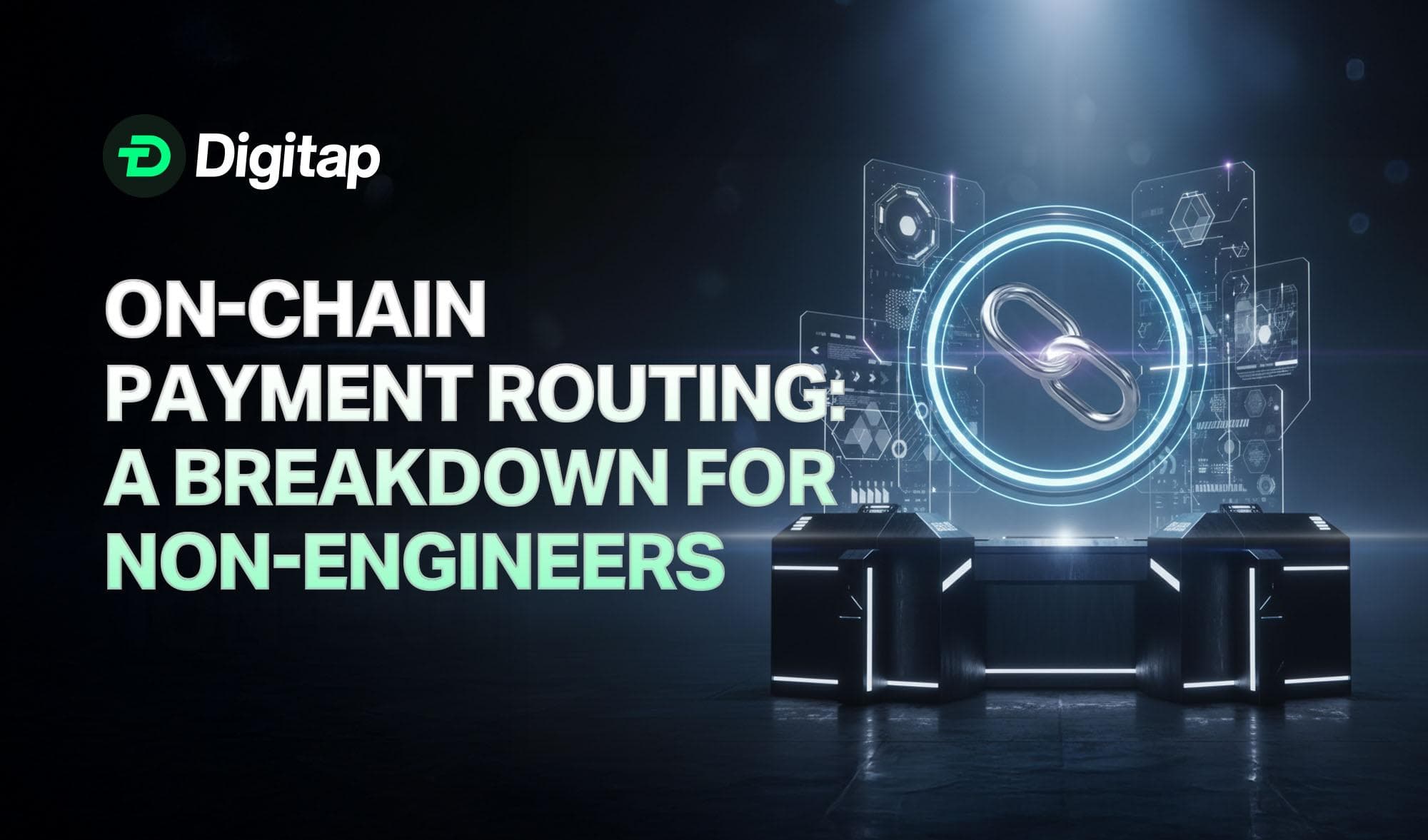 How On-Chain Payment Routing Works: A Breakdown for Non-Engineers