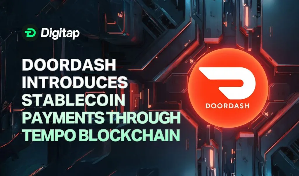 DoorDash Introduces Stablecoin Payments Through Tempo Blockchain