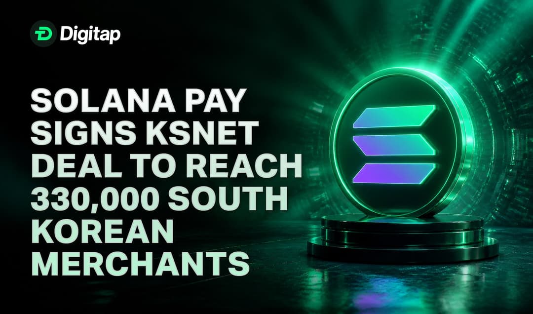 Solana Pay Signs KSNet Deal to Reach 330,000 South Korean Merchants
