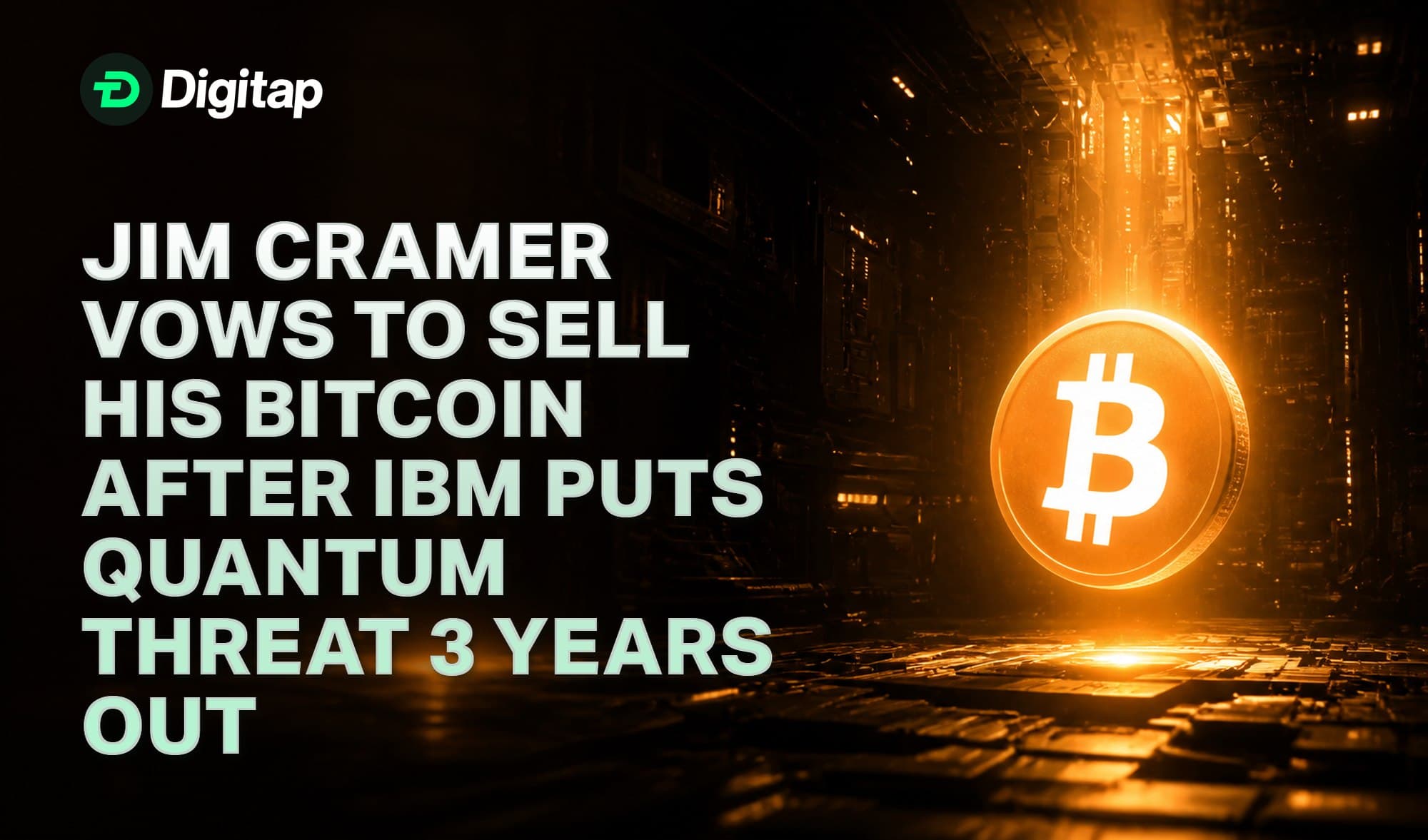 Jim Cramer Vows to Sell His Bitcoin After IBM Puts Quantum Threat 3 Years Out