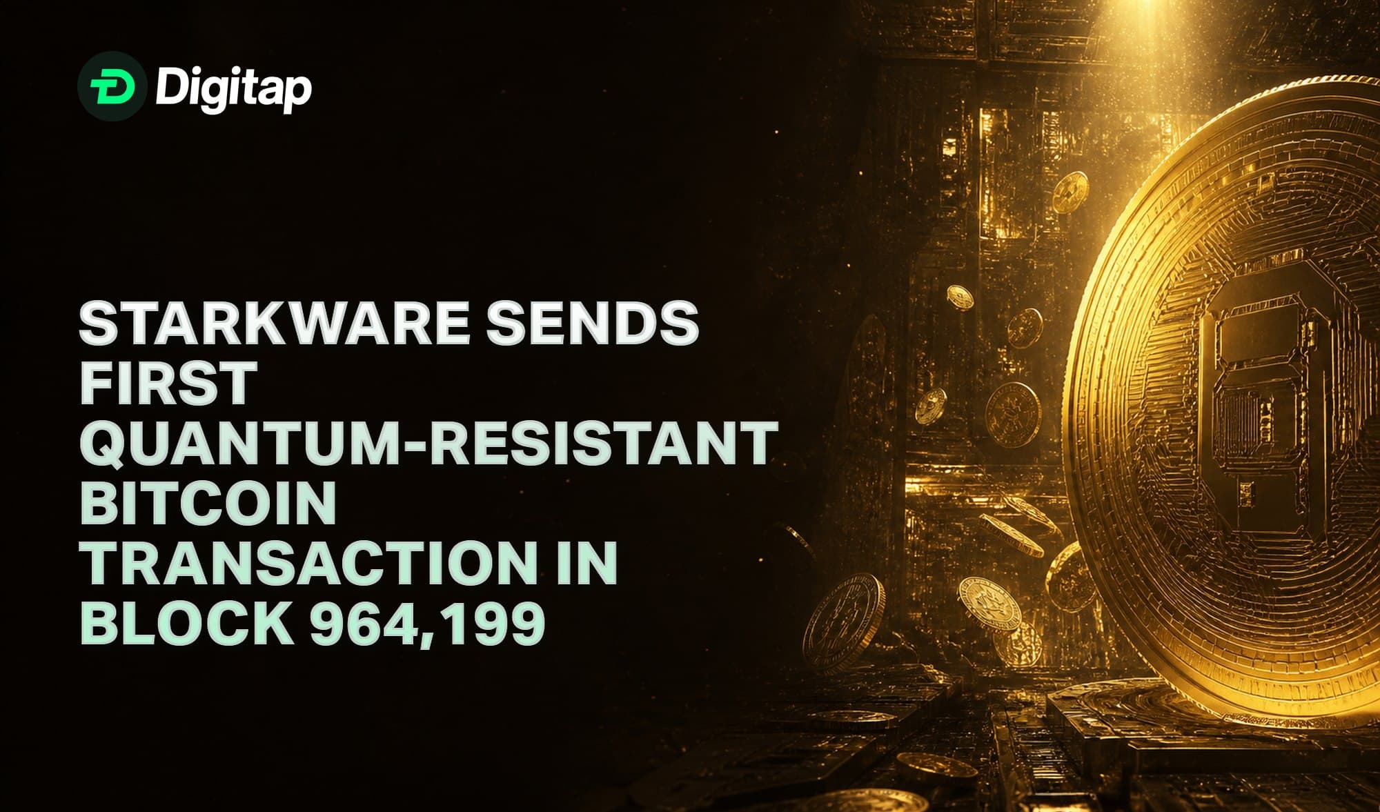 StarkWare Sends First Quantum-Resistant Bitcoin Transaction in Block 964,199