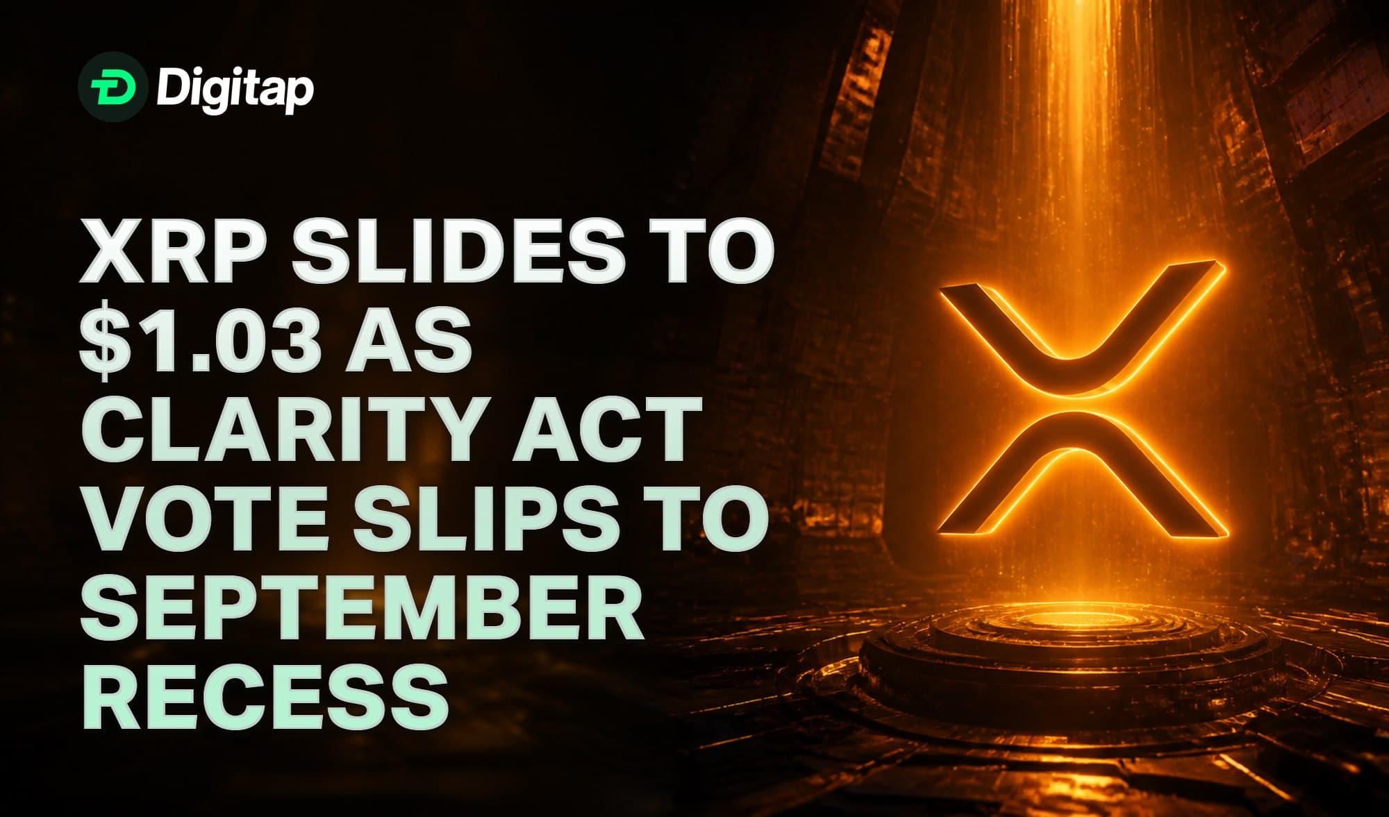 XRP Slides to $1.03 as CLARITY Act Vote Slips to September Recess