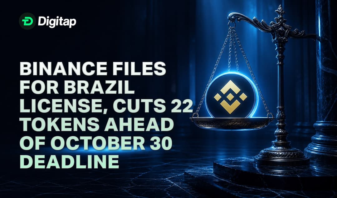 Binance Files for Brazil License, Cuts 22 Tokens Ahead of October 30 Deadline