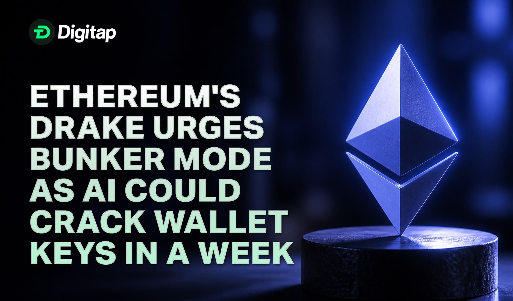 Ethereum's Drake Urges Bunker Mode as AI Could Crack Wallet Keys in a Week