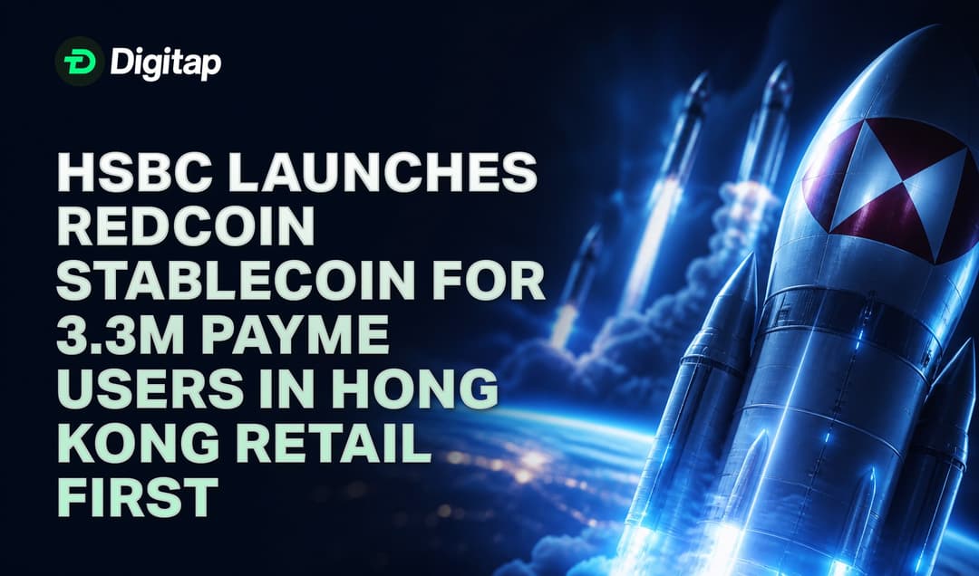 HSBC Launches RedCoin Stablecoin for 3.3M PayMe Users in Hong Kong Retail First