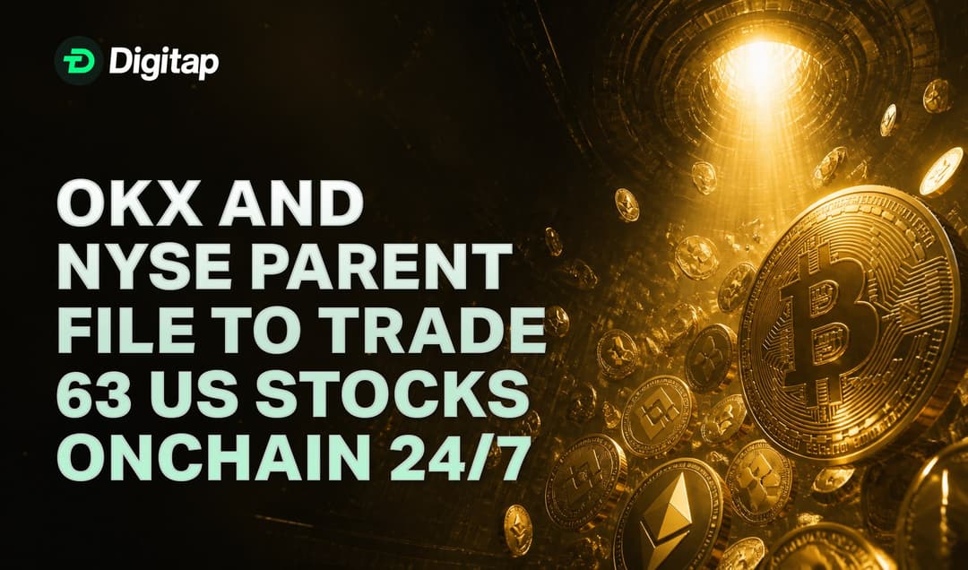 OKX and NYSE Parent File to Trade 63 US Stocks Onchain 24/7