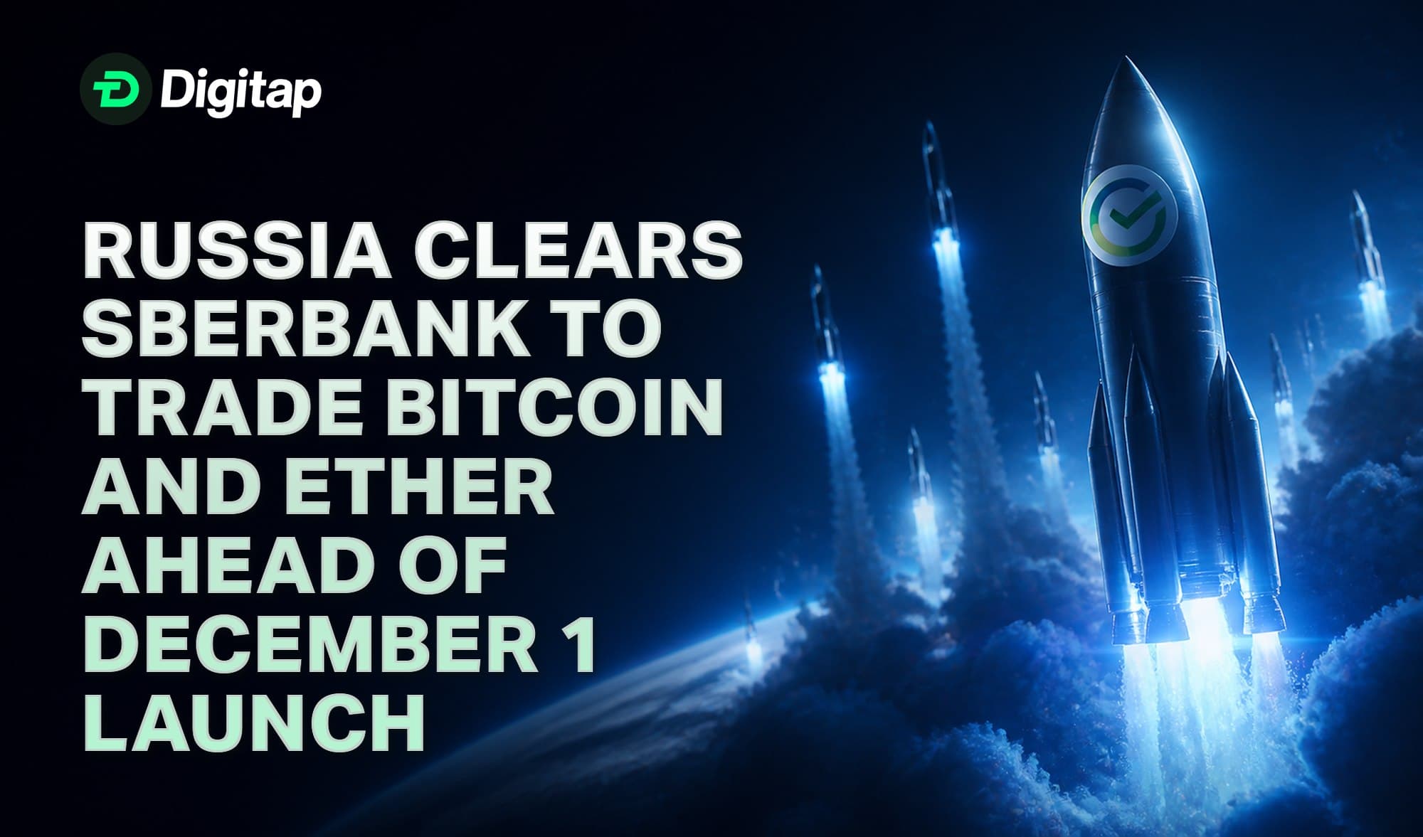 Russia Clears Sberbank to Trade Bitcoin and Ether Ahead of December 1 Launch