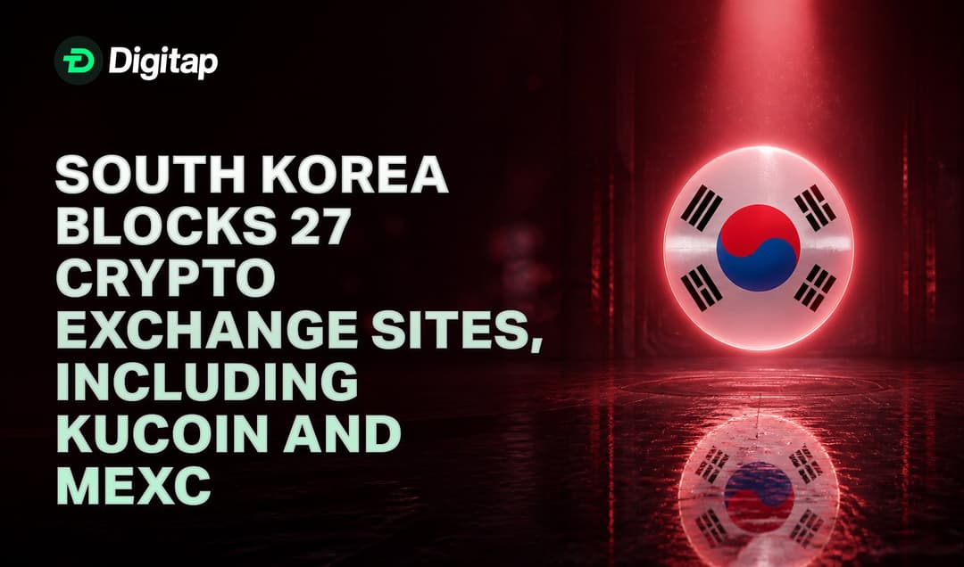 South Korea Blocks 27 Crypto Exchange Sites, Including KuCoin and MEXC